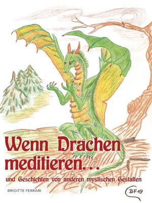 cover image of Wenn Drachen meditieren ...